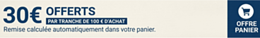 Vente par tranche de 100€ / 30 € offert 